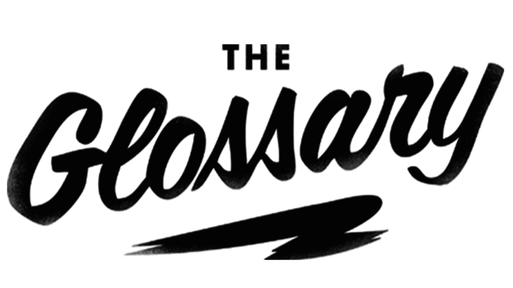 The Glossary