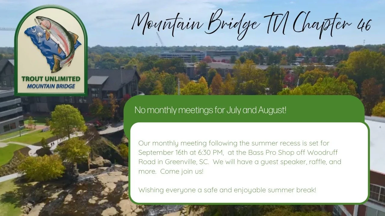 A flyer for Mountain Bridge TU Chapter 46 Trout Unlimited, featuring a logo with a fish, and information about a meeting on September 16th at the Bass Pro Shop off Woodruff Road in Greenville, SC.