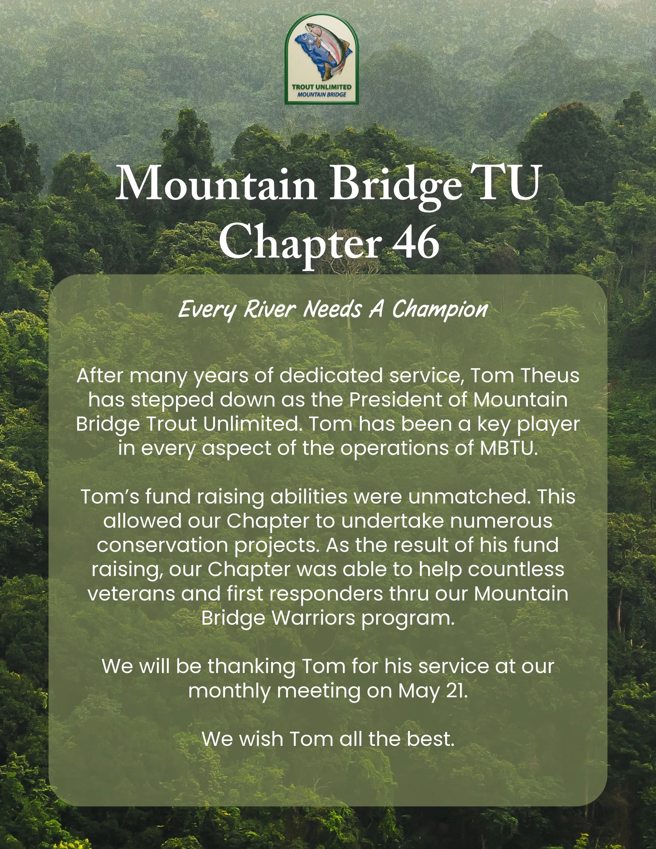 A flyer with a green forest background, the logo of Trout Unlimited Mountain Bridge at the top, and text about a chapter's activities and an upcoming meeting on May 21, including a message of appreciation for Tom Theus.
