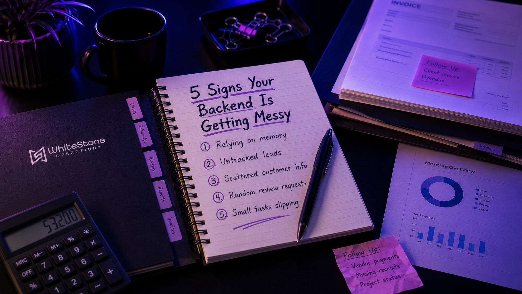 5 Signs Your Business Backend Is Starting to Get Messy