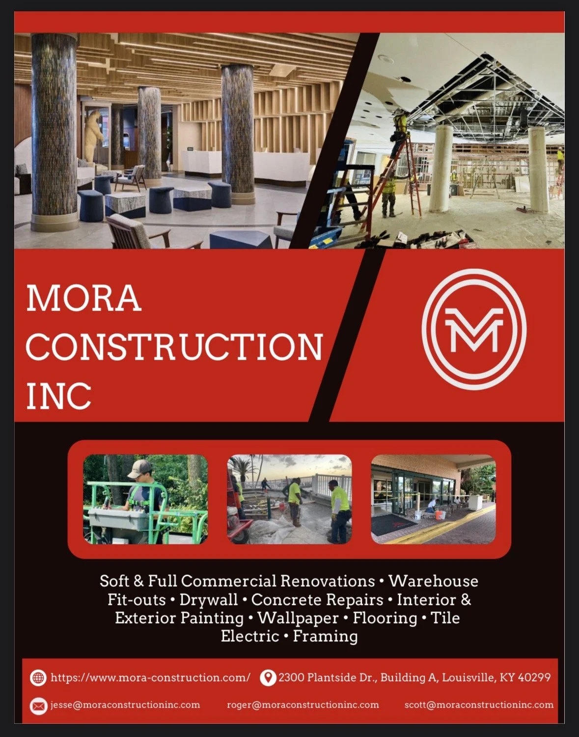 A construction company flyer with images of interior and exterior renovation work. It features the company name 'Mora Construction Inc', a logo, and a list of services including renovations, drywall, concrete repairs, painting, flooring, tile, electric, and framing. The flyer provides a website, address in Louisville, KY, and contact emails.