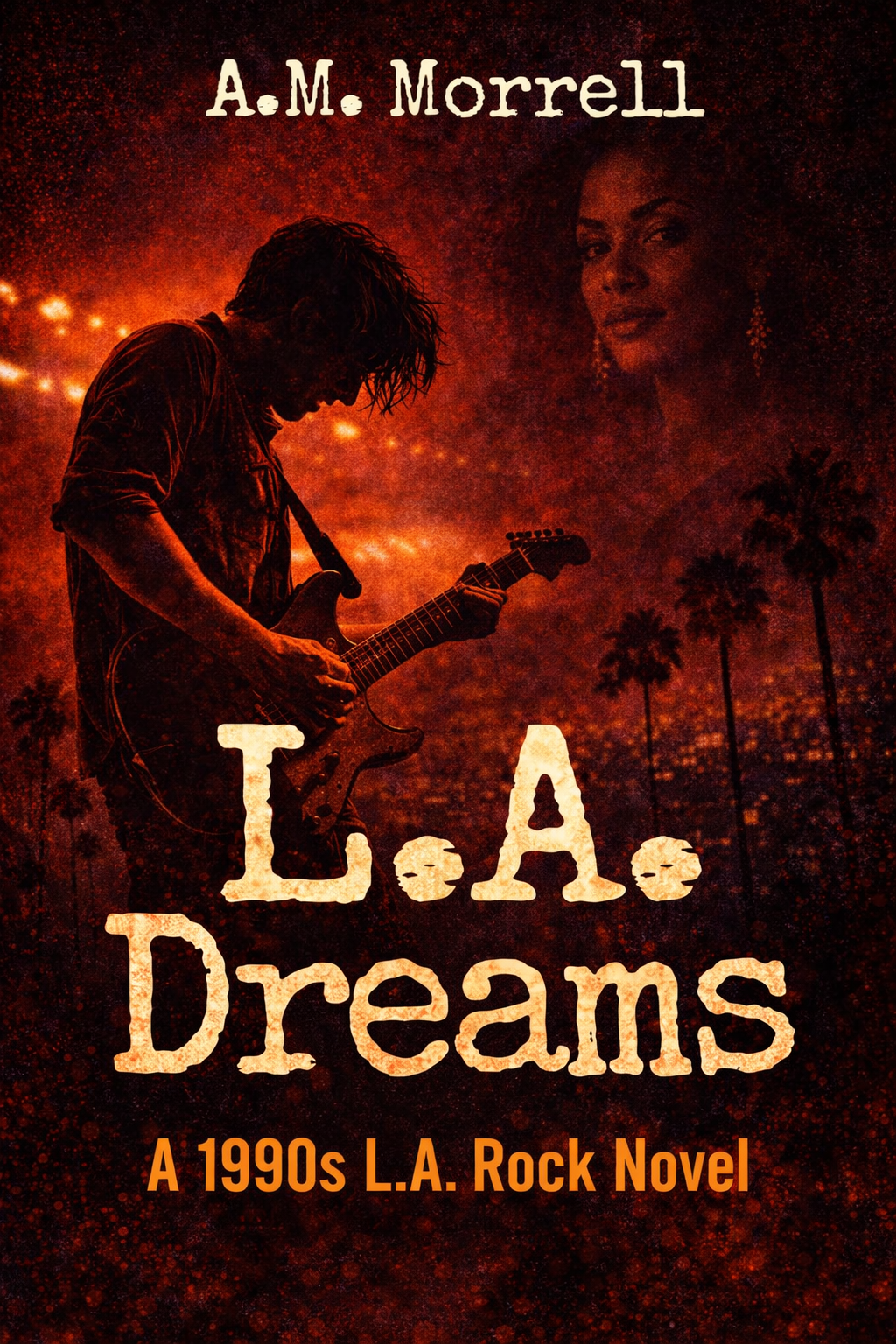 Why L.A. Dreams Isn’t Just Another Hollywood Love Story