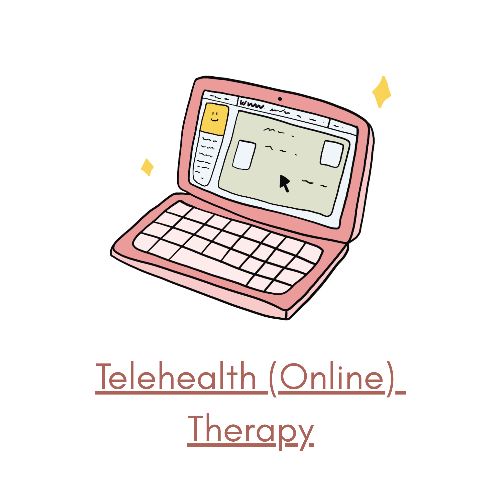 A pink laptop with a webpage open on the screen, showing a cursor and text. The laptop is surrounded by small yellow decorative elements. Below the illustration, there is text that reads "Telehealth (Online) Therapy."