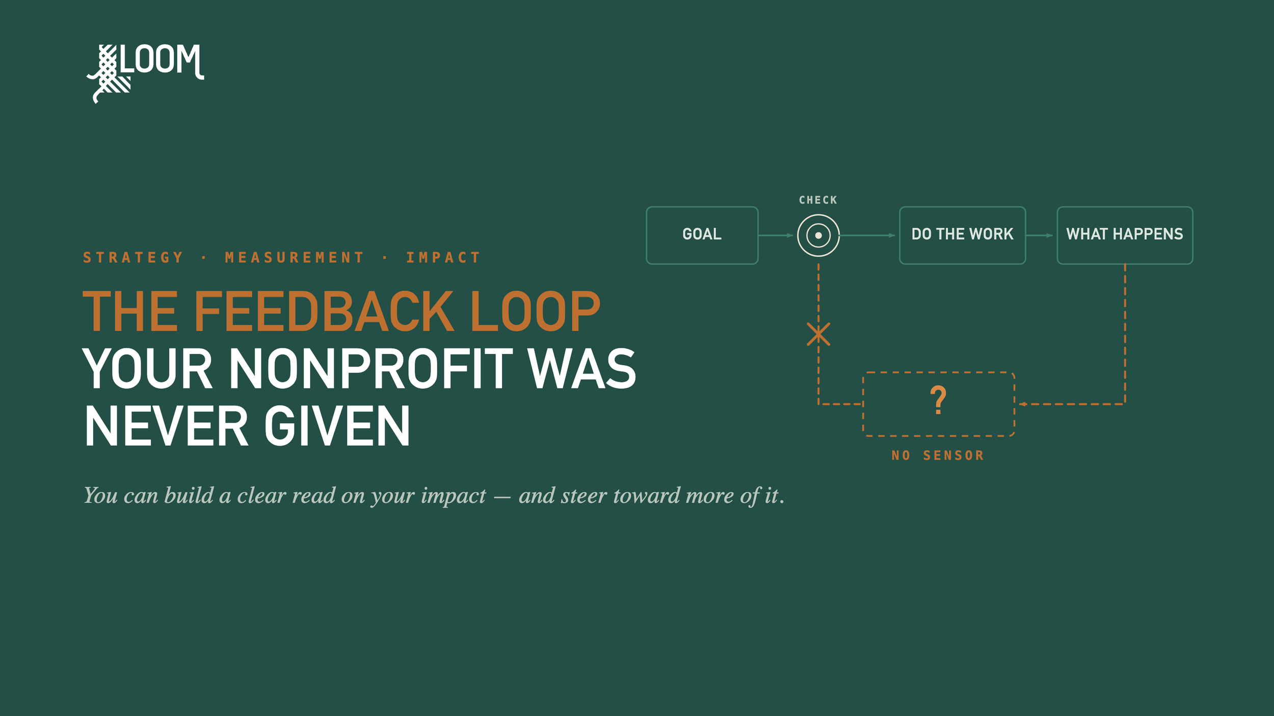 The Feedback Loop Your Nonprofit Was Never Given