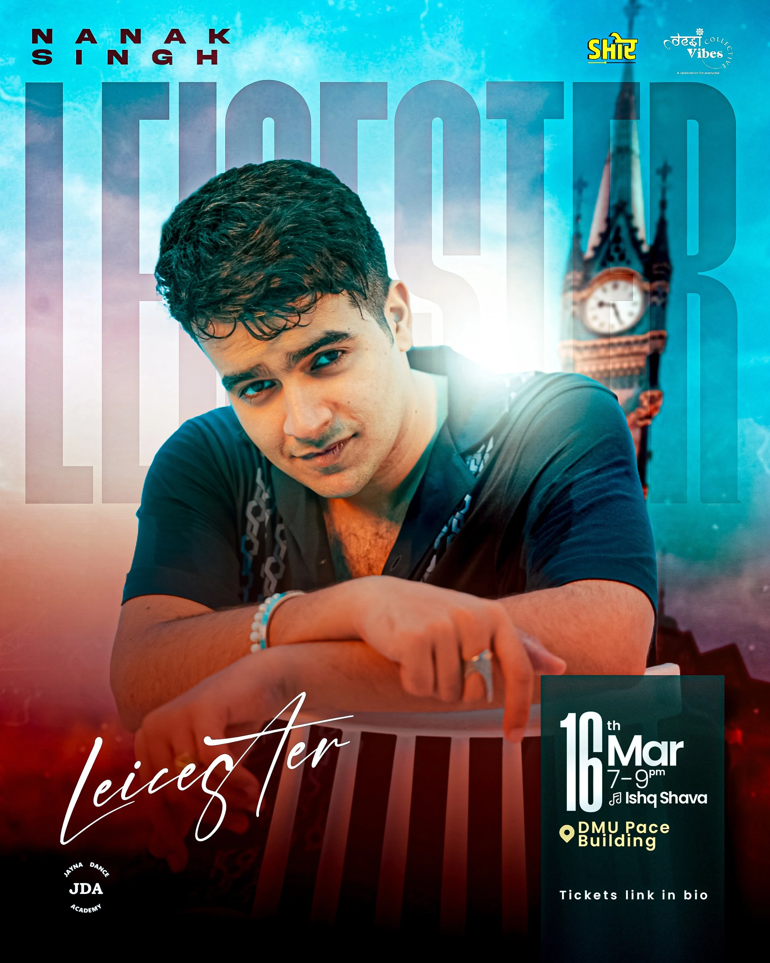Promotional poster featuring a young man with dark, curly hair leaning on a surface, with Big Ben in the background. The event is a Leicest'ers musical concert by Nanak Singh, scheduled for March 16th from 7 to 9 pm at DMU Pace Building, with tickets available via a link in the bio.