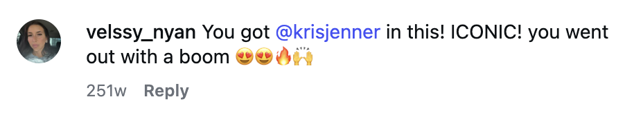 A fan reacts to Kris Jenner's appearance in a Benny Drama video