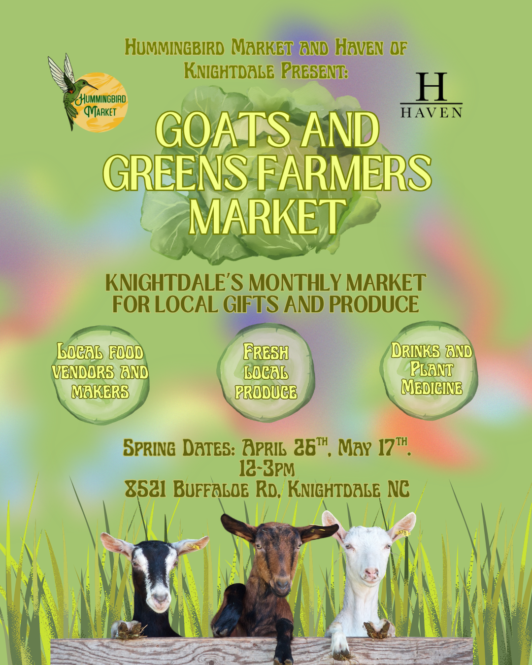 Goats and Green Market at Haven Farm
