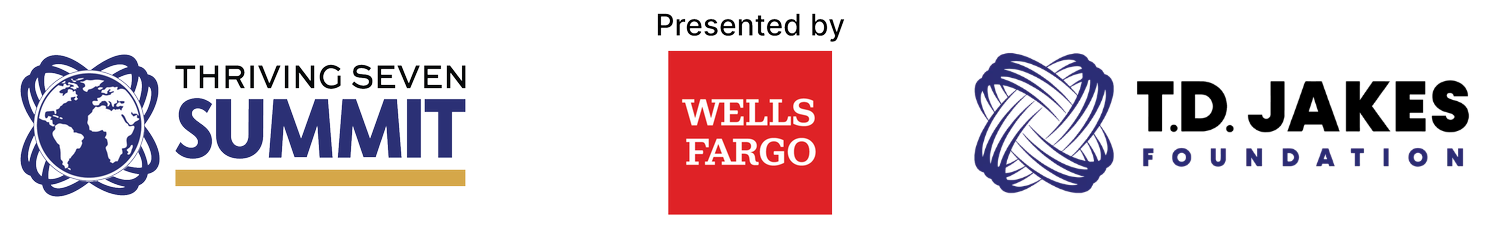Thriving Seven Summit - T.D. Jakes Foundation