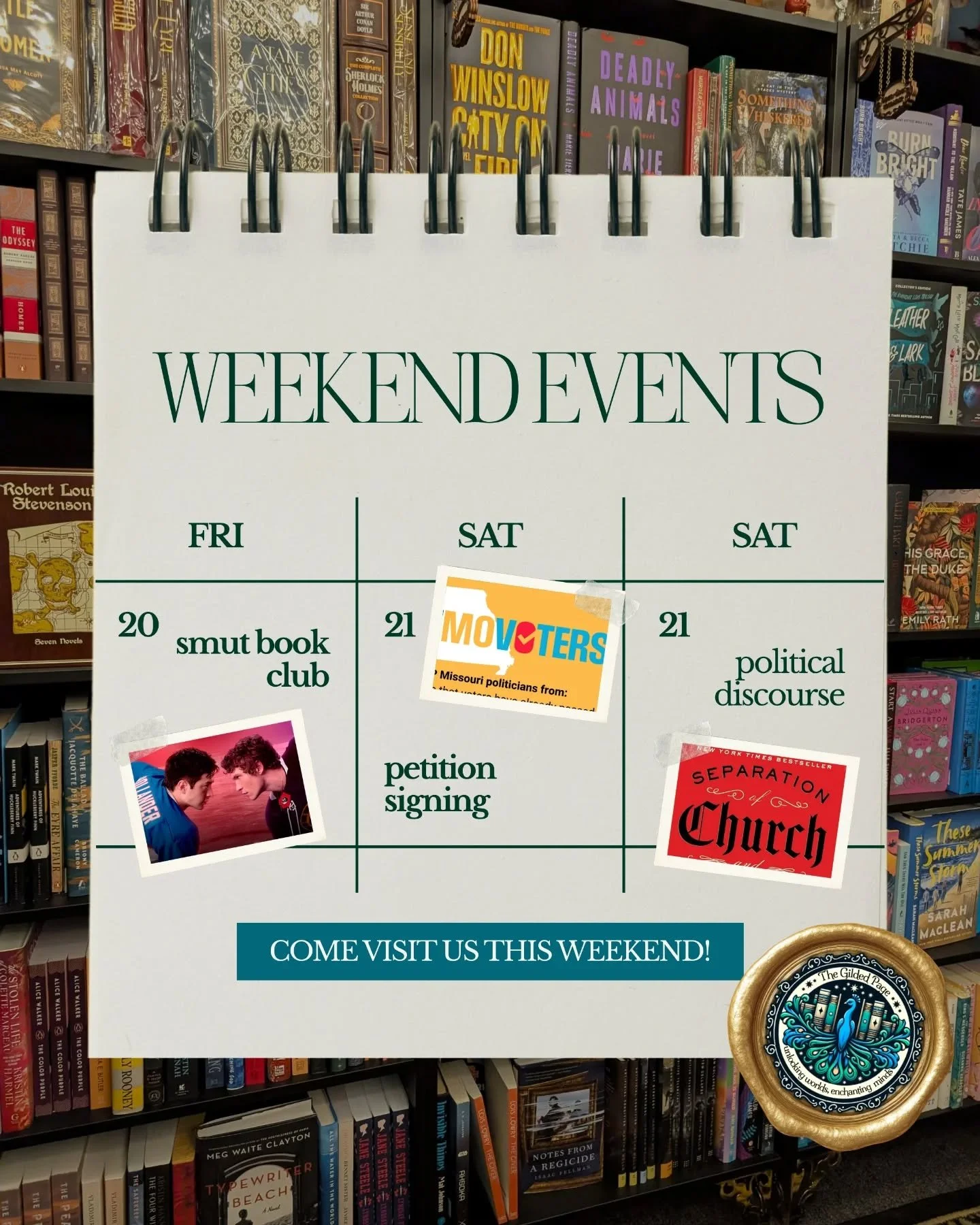 This weekend at The Gilded Page:

Thursday, Feb 20
Smut Book Club. Open, thoughtful, often funny conversation. Come to share or just listen.

Friday, Feb 21
Respect Missouri Voters petition signing available throughout the day. Stop in and add your n