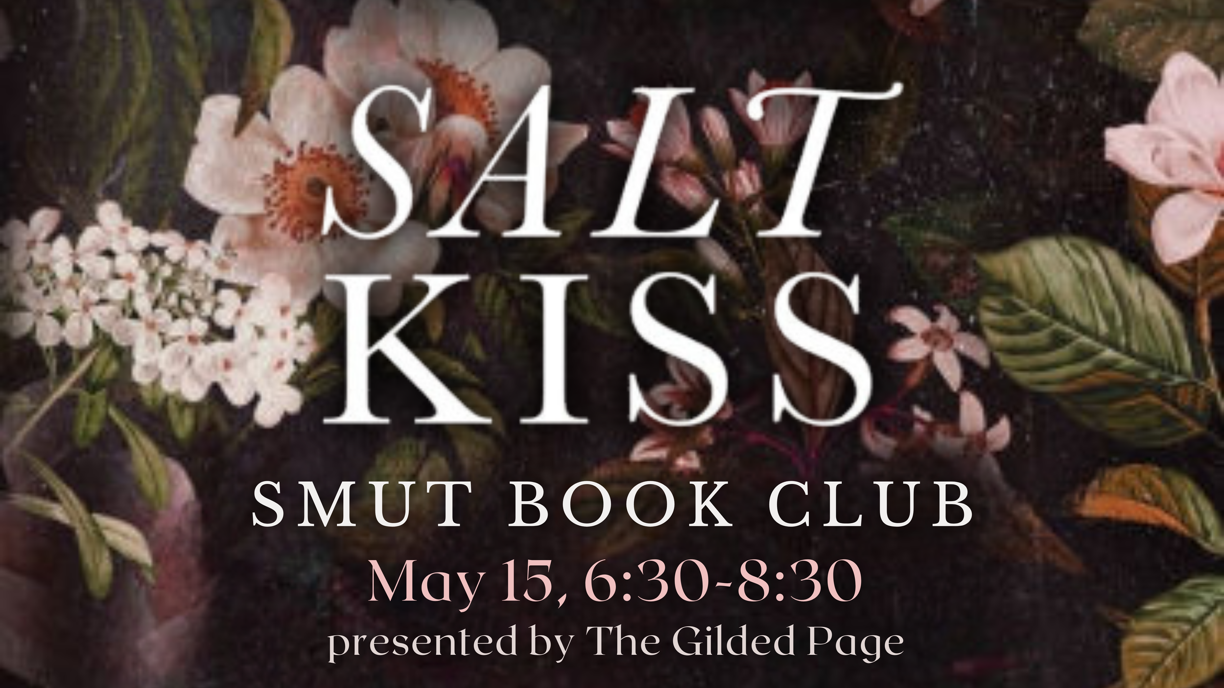 Smut Book Club | May Book: Salt Kiss
