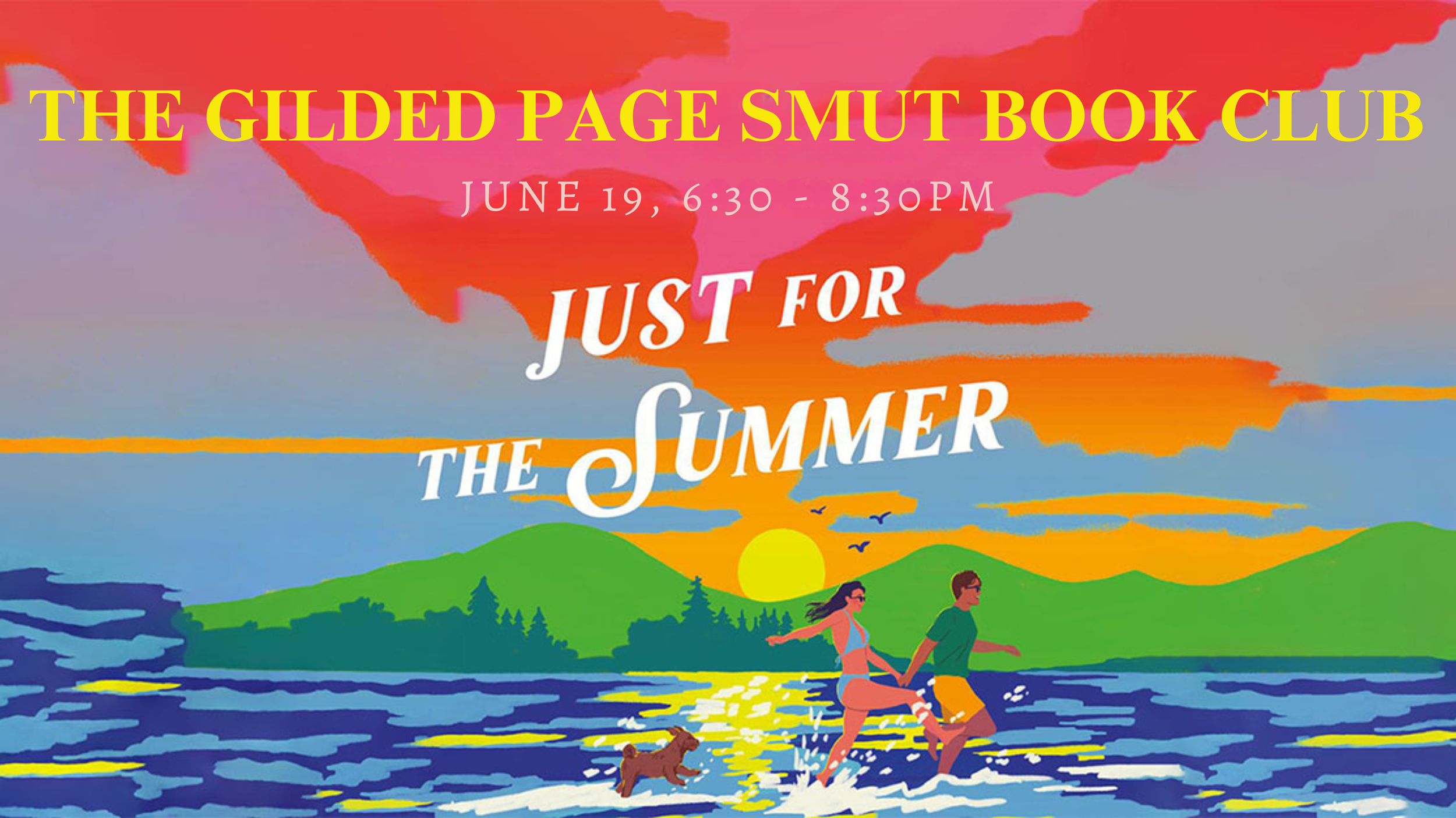 Smut Book Club | June Book: Just For The Summer