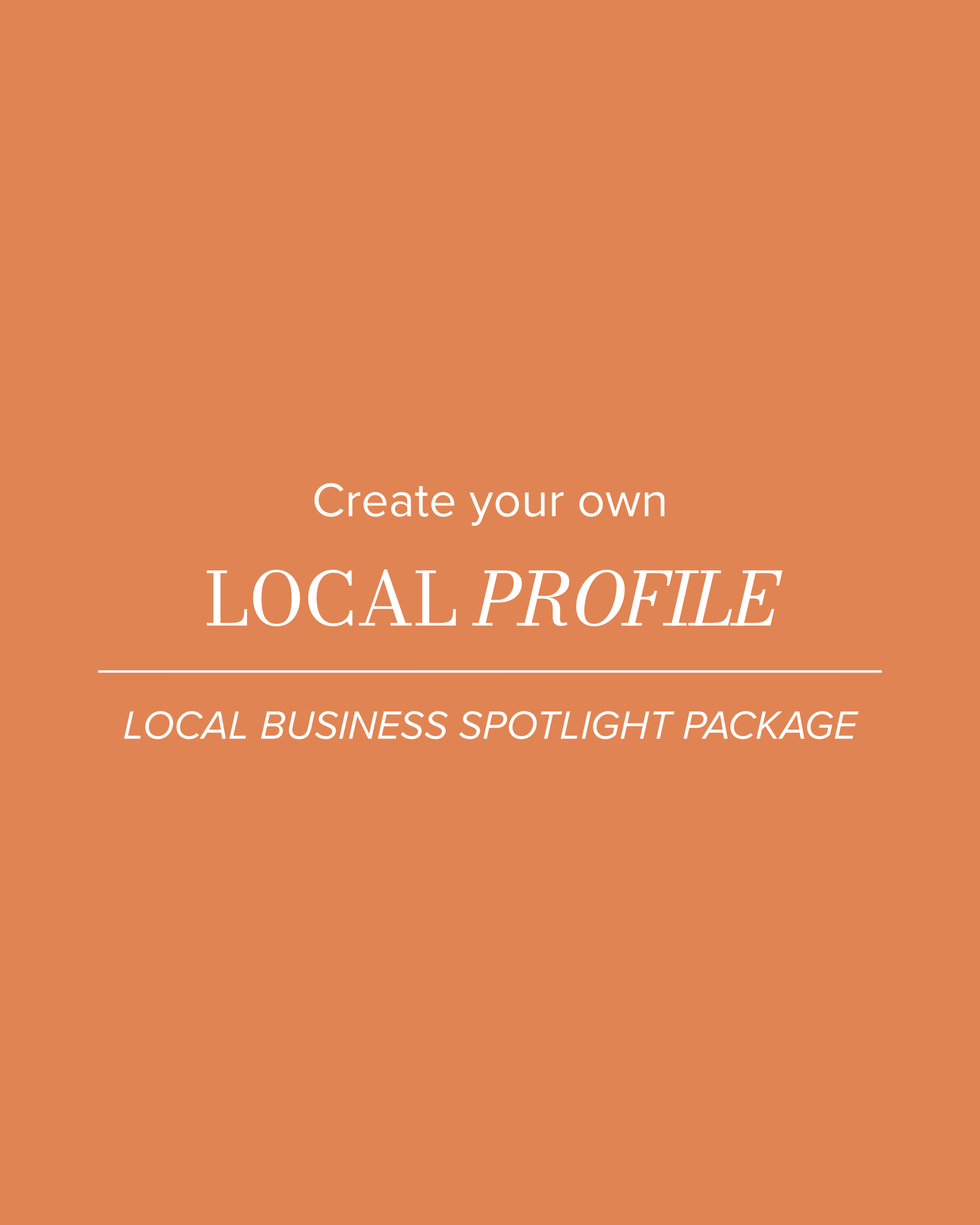 Local Business Spotlight Package