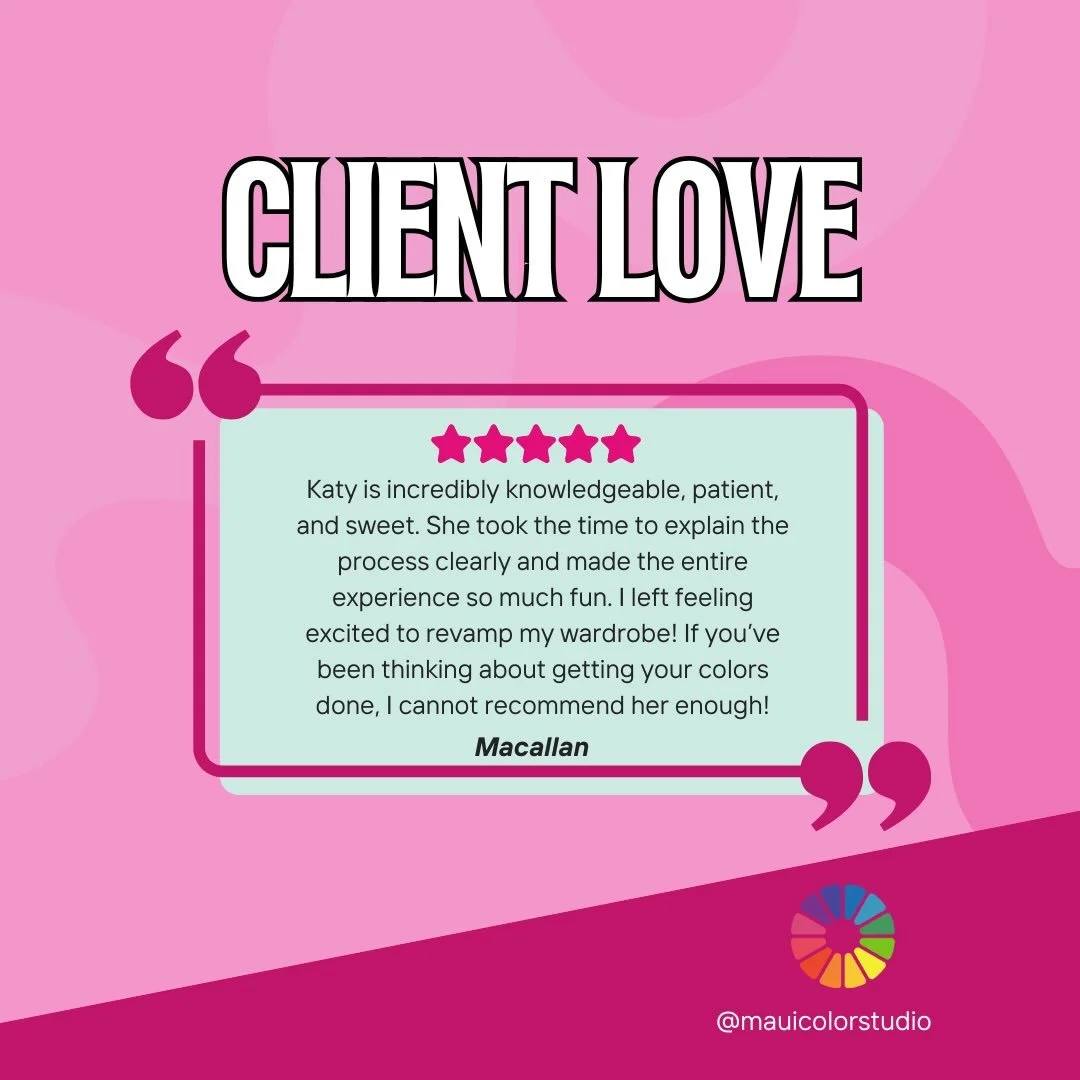 My goal is to make your color experience fun 🤩 and easy for you to understand the process. 

Mahalo for your kind review, Macallan 🙏🏻💕 

Looking for color analysis in Maui, Hawaii?  My books for October 2026 are open!  Link in bio 🎨