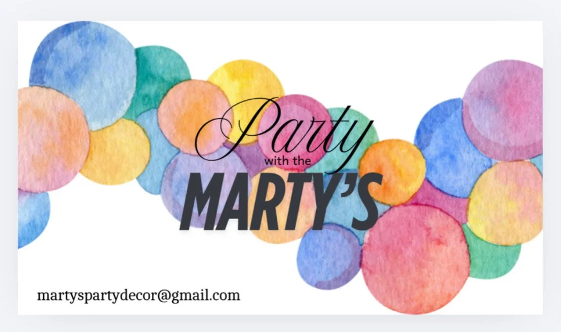 Colorful watercolor circles and the text "Party with the Marty’s" along with an email address martypartydecor@gmail.com