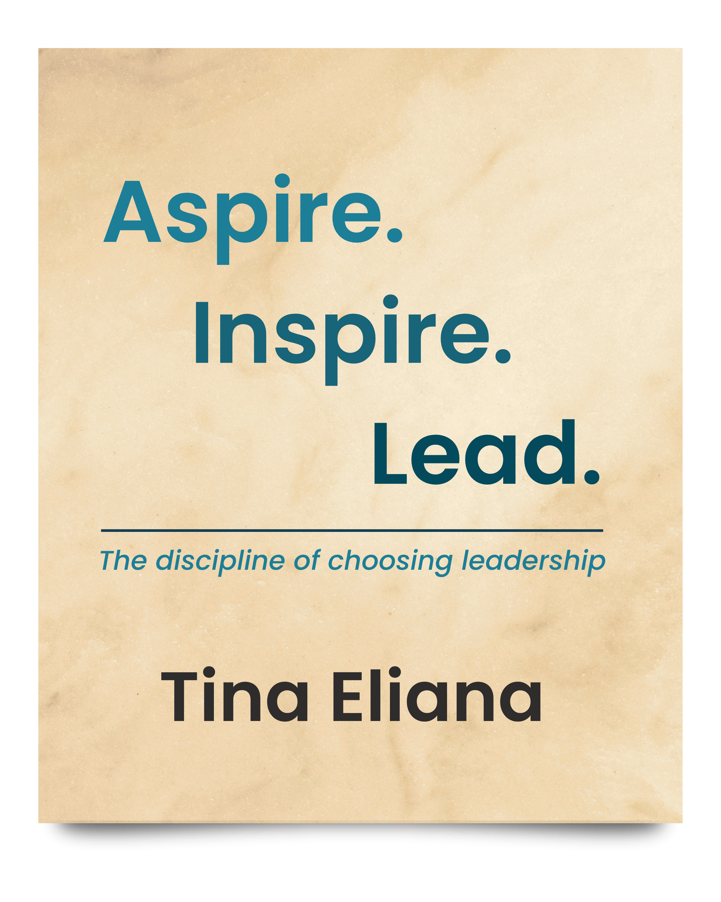 Aspire. Inspire. Lead book cover in yellow and various shades of teal blue.