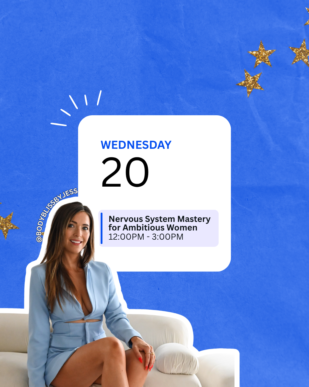 Nervous System Mastery: A Virtual Workshop For Ambitious Women