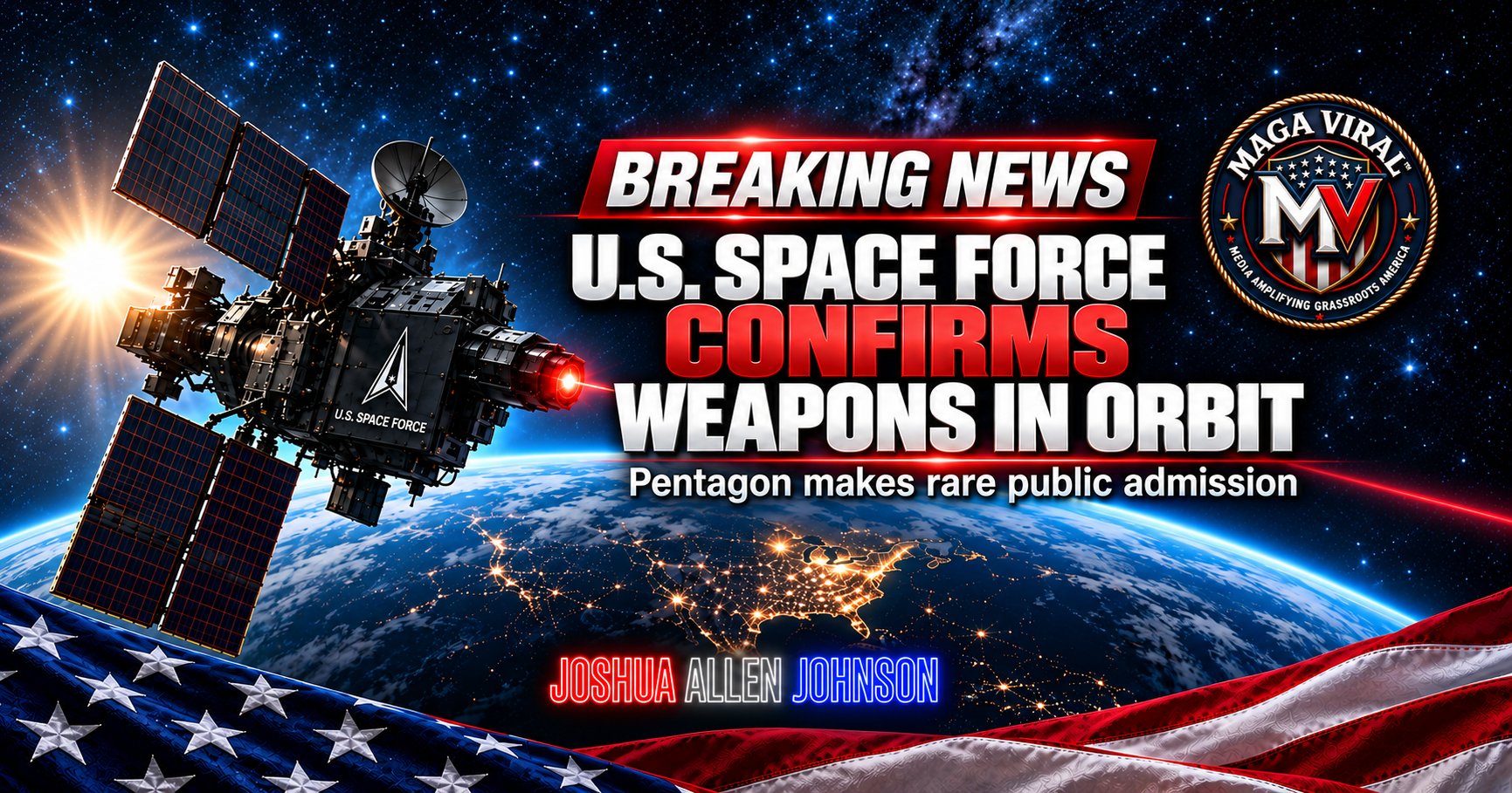 U.S. Space Force Confirms It Has Weapons in Orbit
