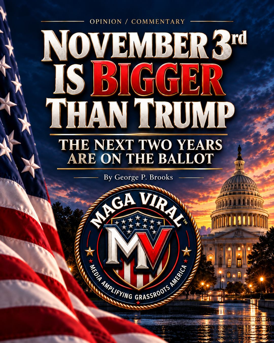 November 3rd Is Bigger Than Trump: The Next Two Years Are on the Ballot