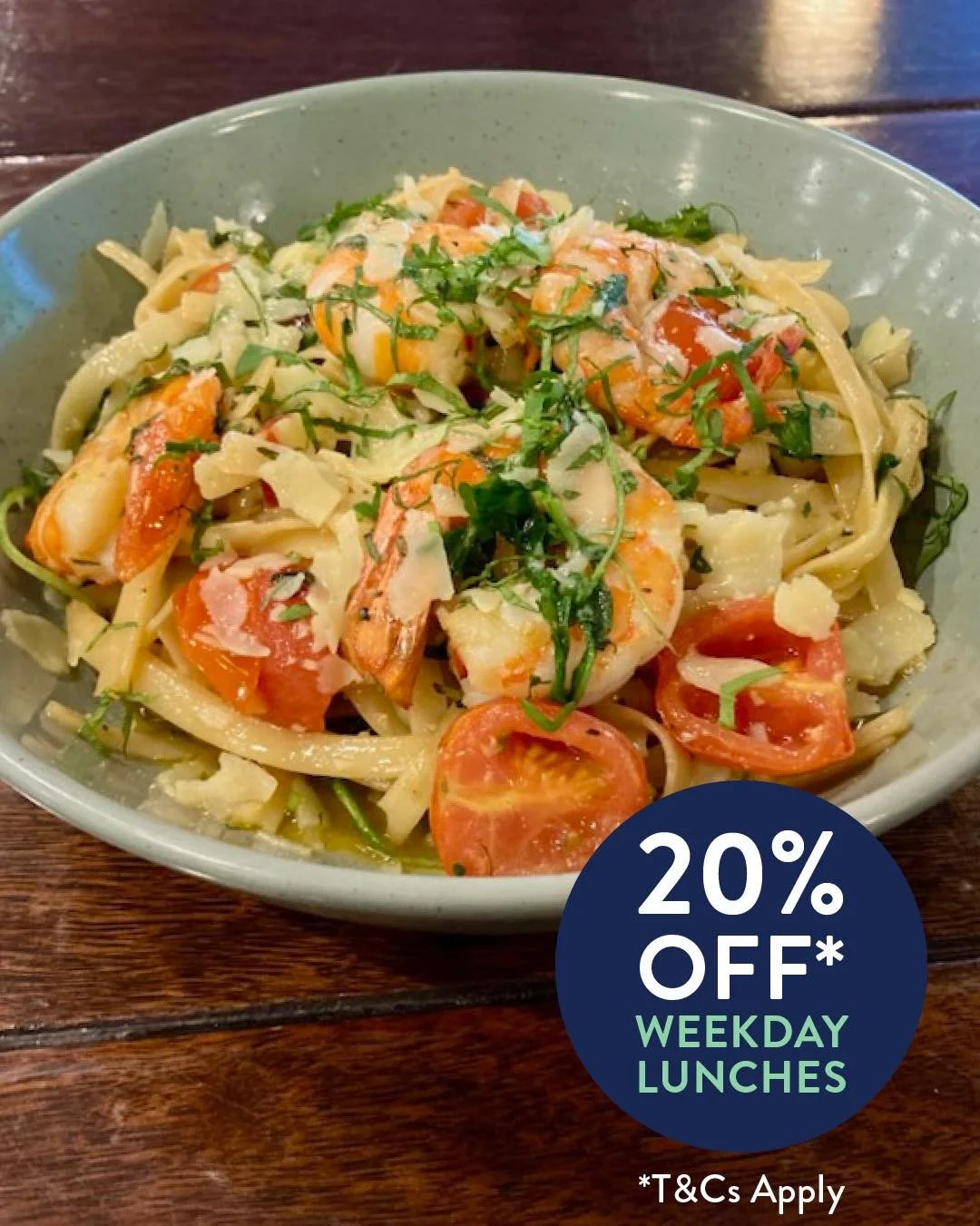 20% OFF WEEKDAY LUNCHES 🍽️

Lunch just got better.

Enjoy 20% OFF your meal Monday to Friday.

Good food, great value, every weekday.

Conditions apply. See website for details.