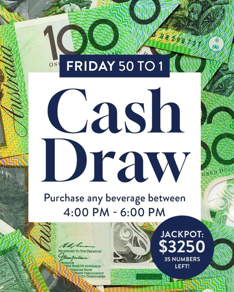 $3250 could be yours tonight in our Friday night cash draw! Order any beverage between 4 &amp; 6pm for your chance to WIN! It&rsquo;s that easy!