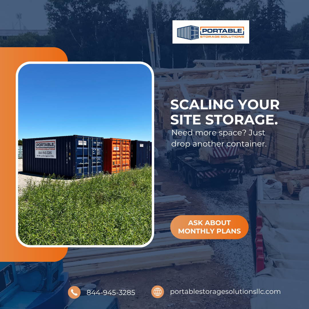 Promotional flyer for Portable Storage Solutions showing storage containers and messaging about scalable site storage, with inquiry option for monthly plans plus contact phone number and website.