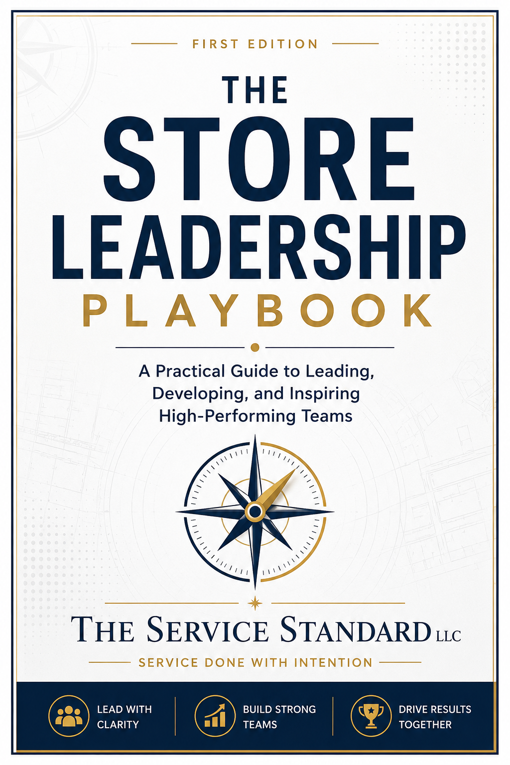 The Leadership Playbook
