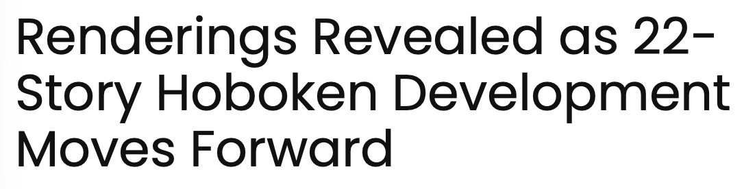 Article headline about developments in the Brooklyn-based story 'Hoboken' and a 22-story building.