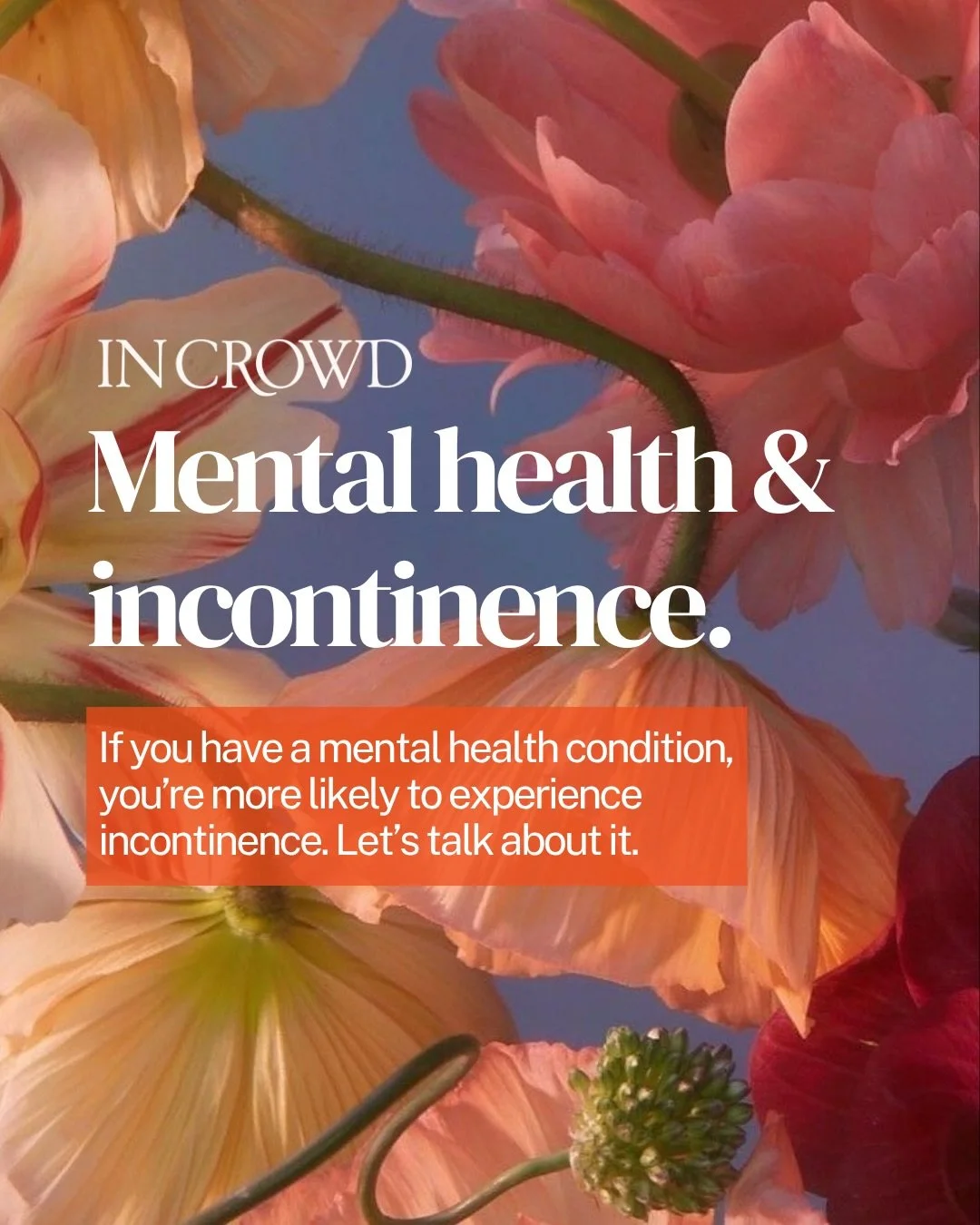 We often separate physical health and mental health like they exist in different bodies. But when it comes to bowel, bladder and incontinence conditions - they are deeply intertwined.

Research shows the relationship goes both ways: mental health can