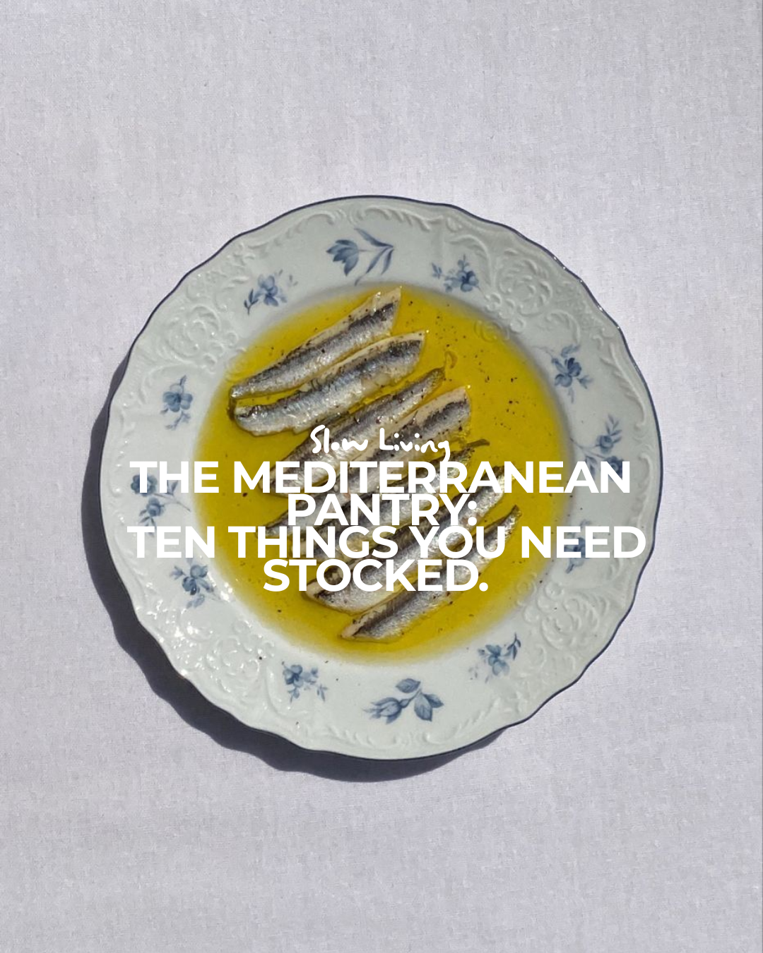 The Mediterranean Pantry