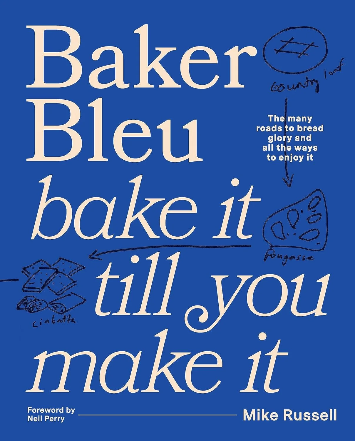 Baker Bleu Cook Book