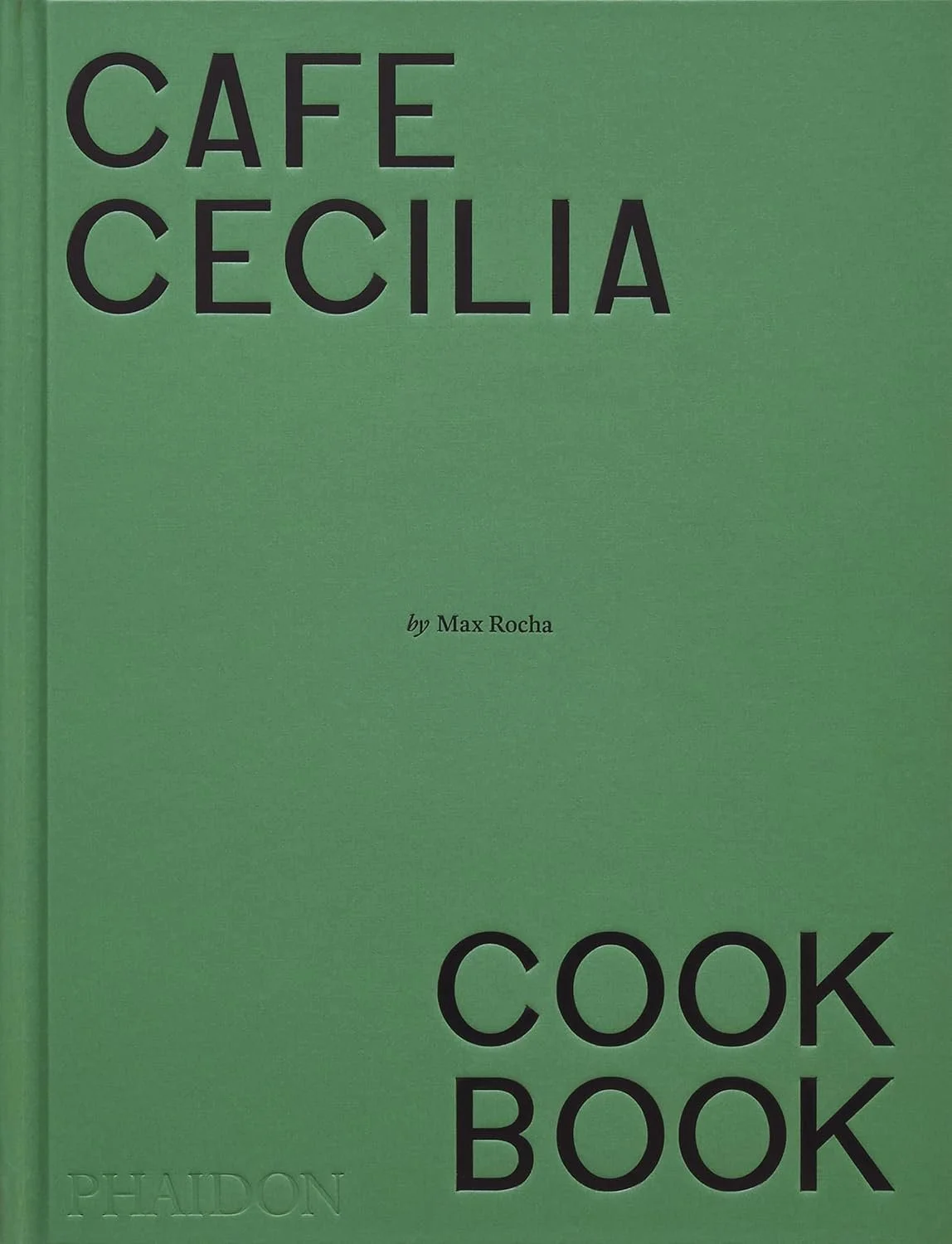 Cafe Cecilia Cook Book