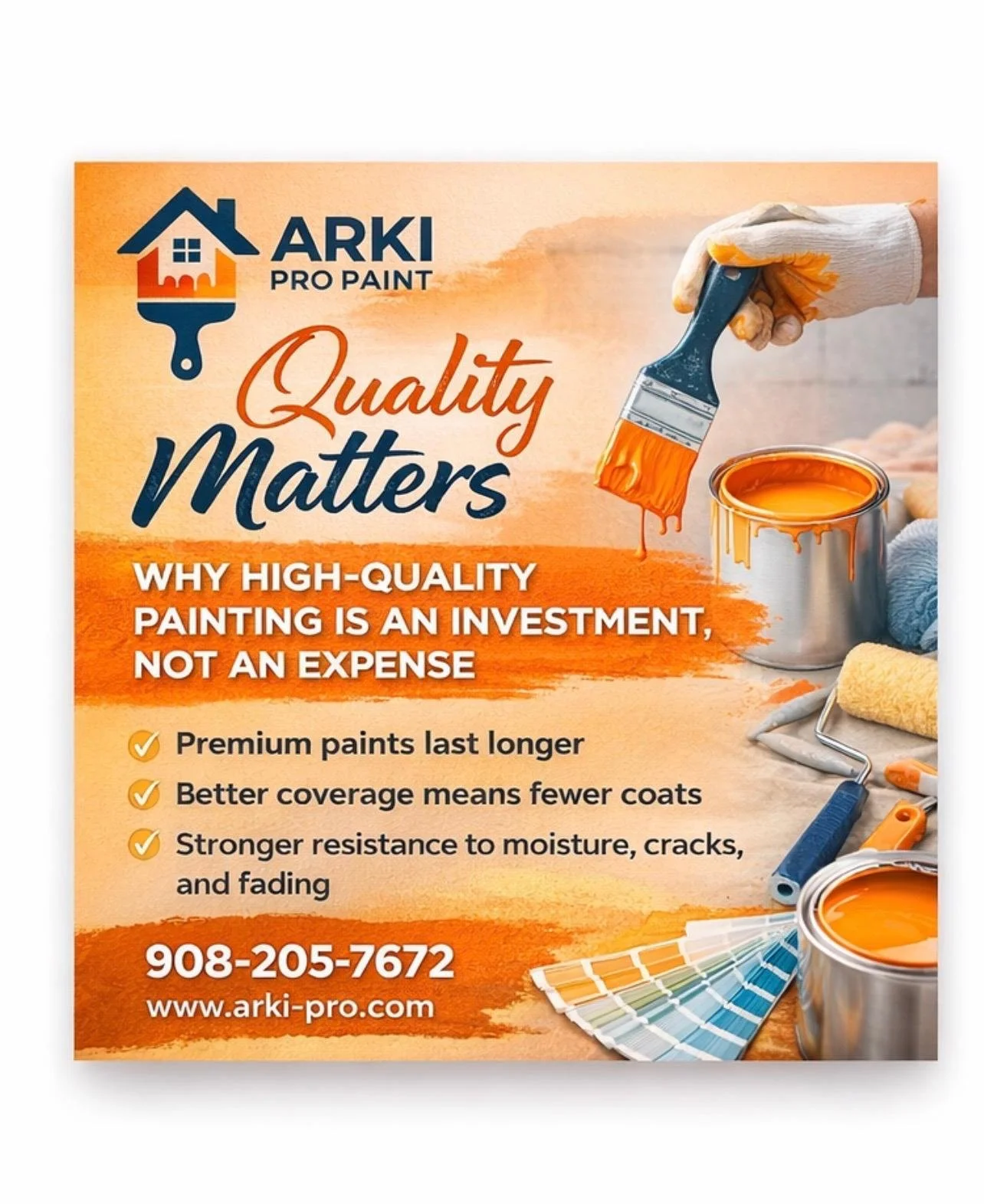 Advertisement for ARKI Pro Paint emphasizing quality with a paintbrush dipped in orange paint, cans of orange paint, paint rollers, a color swatch, and a hand wearing a glove, promoting high-quality painting benefits.