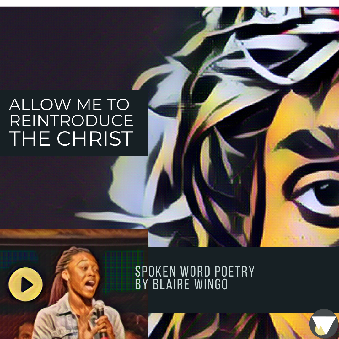 Allow Me to Re-introduce the Christ