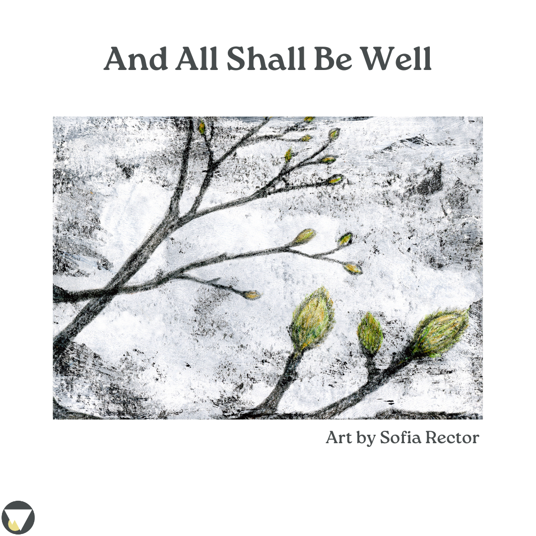 And All Shall Be Well