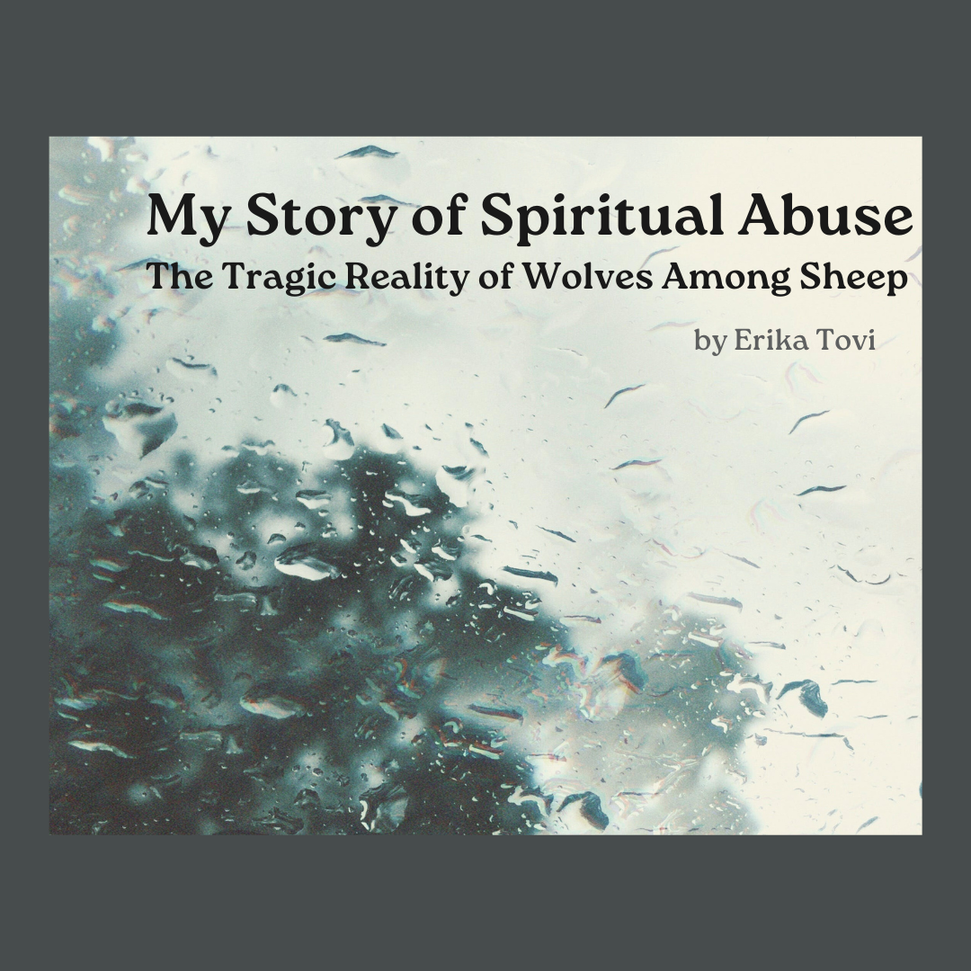My Story of Spiritual Abuse
