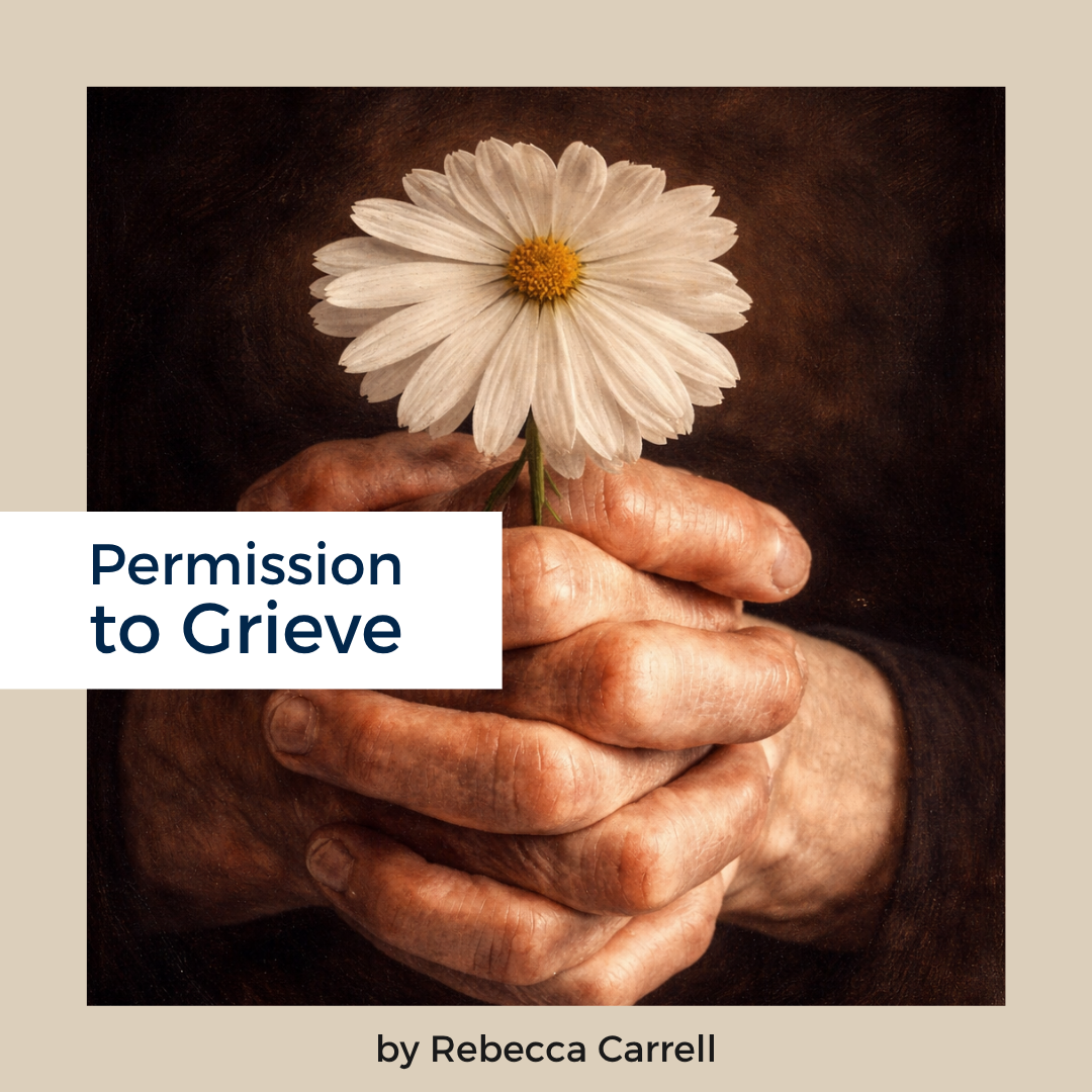 Permission to Grieve