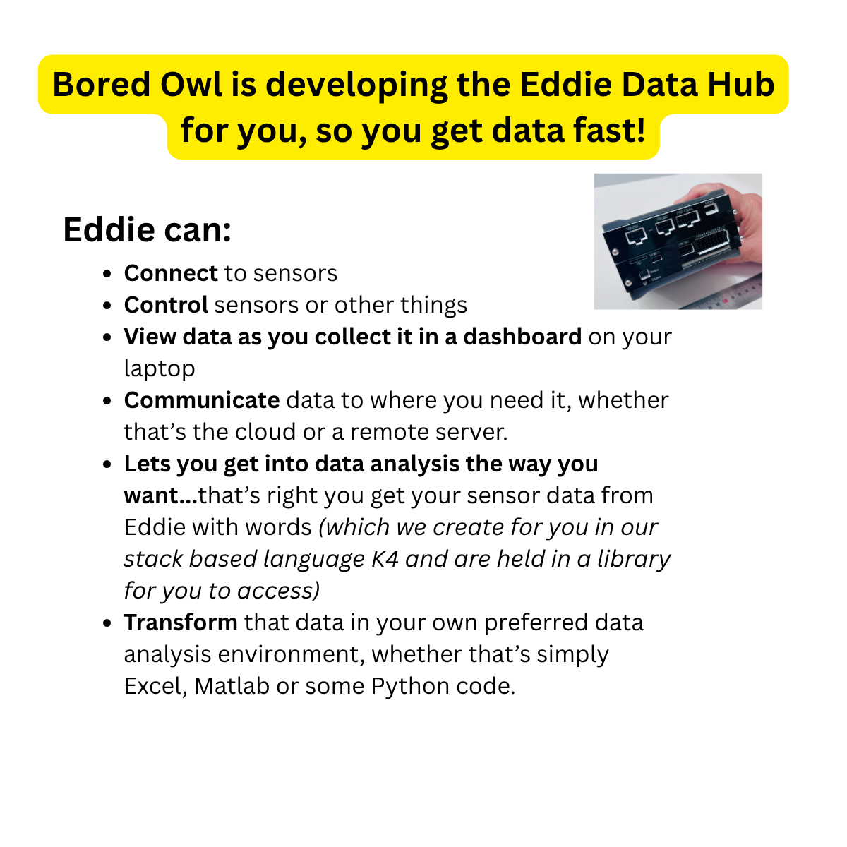 How Eddie helps you get your data fast!