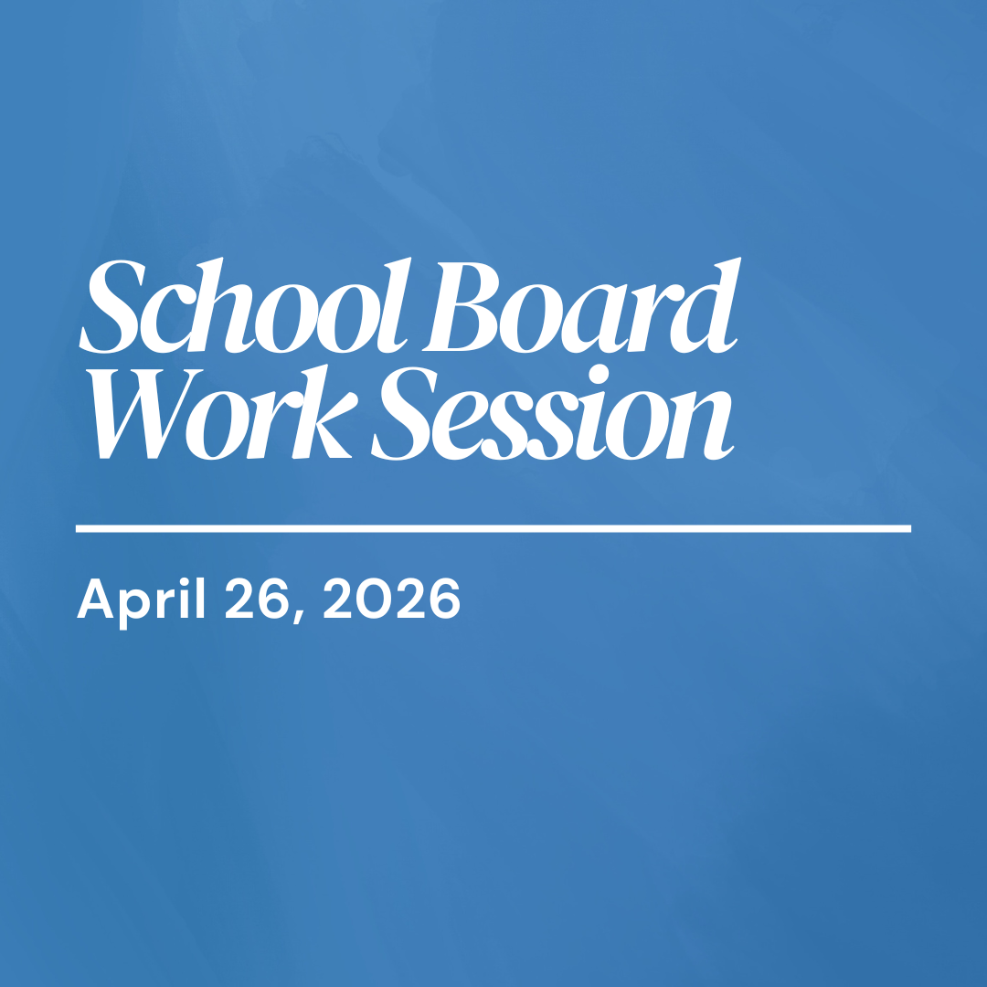 School Board Work Session 4/26/2026