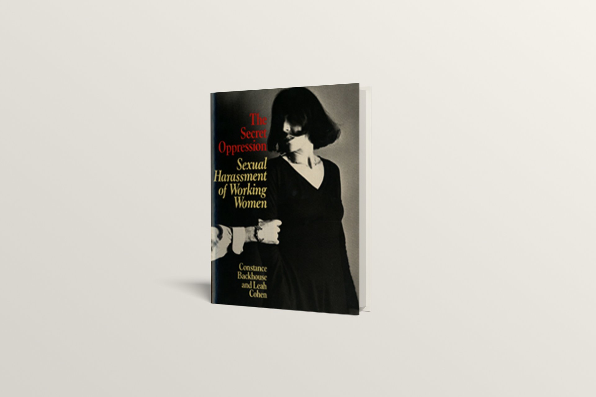 The Secret OppressionSexual Harassment of Working Women Book Cover