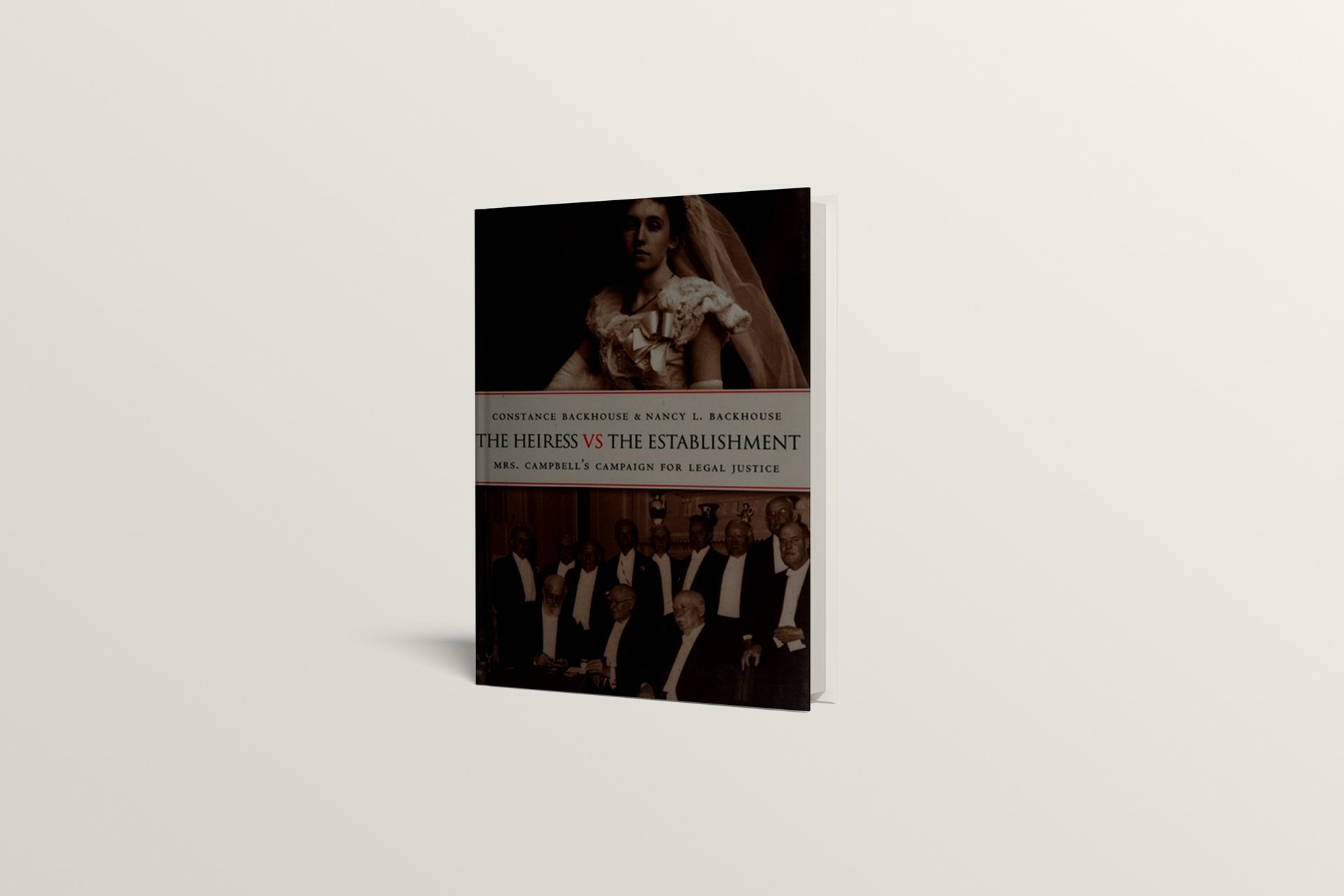The Heiress vs The Establishment Mrs. Campbell’s Campaign for Legal Justice, book cover
