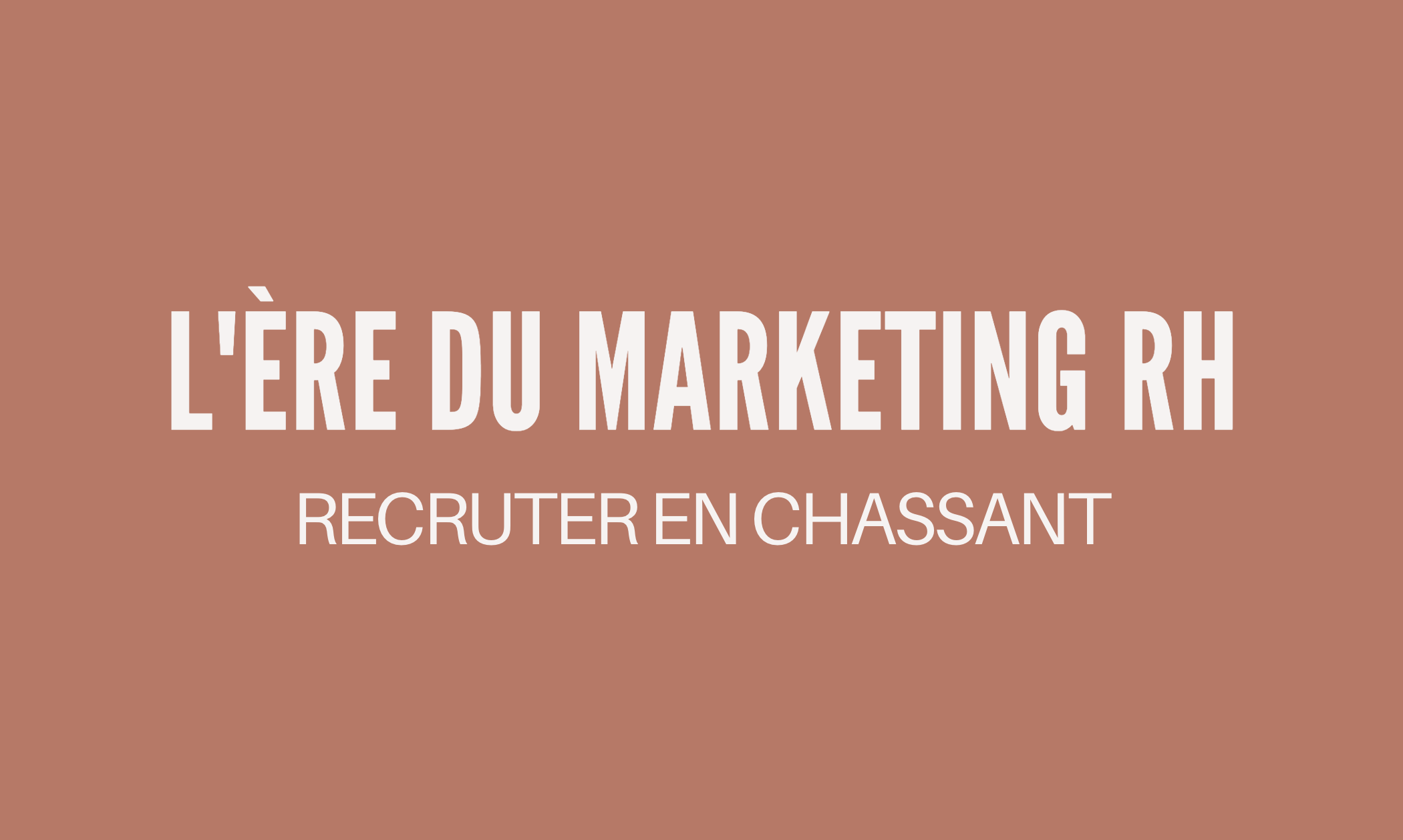#72 – Aujourd’hui on recrute en : CHASSANT ! 🎯