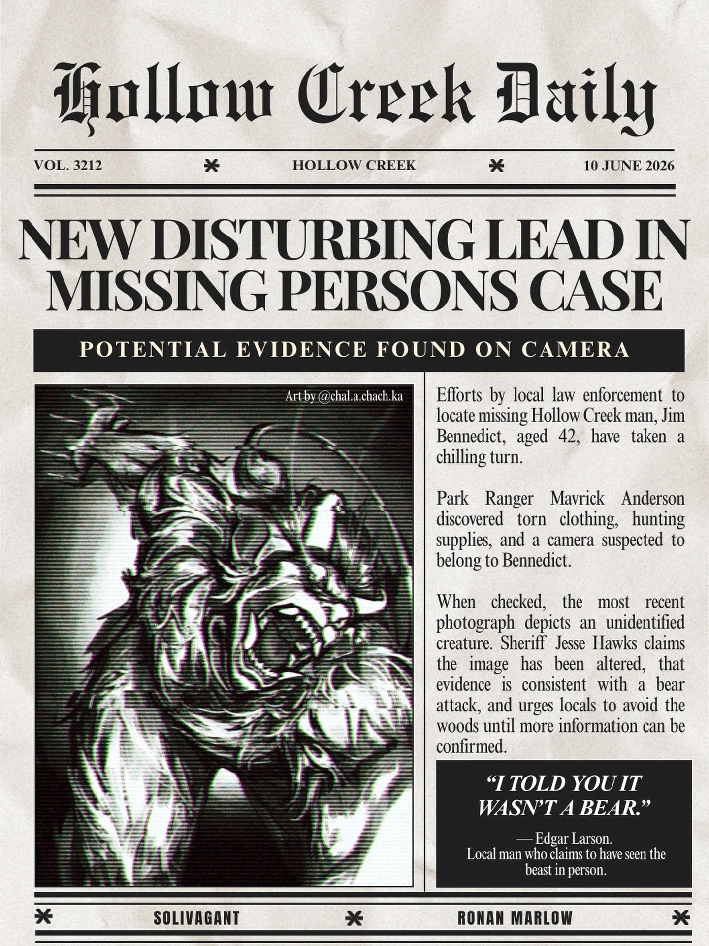 📰 This just in 🚨

It was most definitely just a bear&hellip; right? 👀 

Incredible art by @chal.a.chach.ka 

Pr&egrave;od&eacute;r Solivagant now