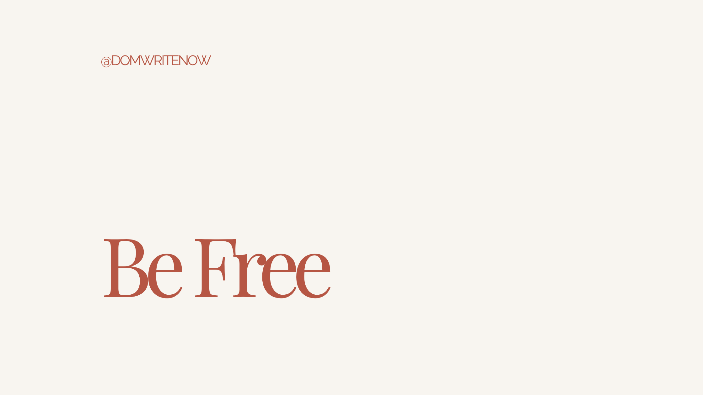 Be Free