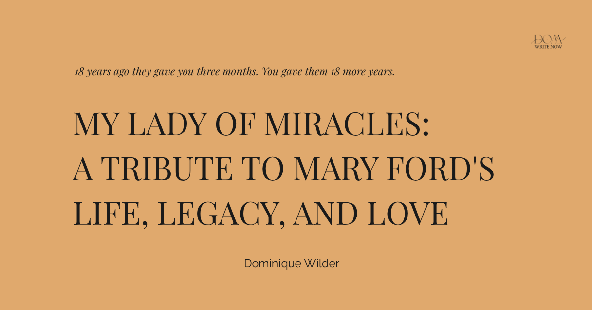 My Lady of Miracles: A Tribute to Mary Ford's Life, Legacy, and Love