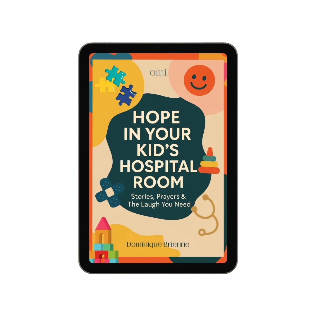 Hope in Your Kid’s Hospital Room: Stories, Prayers & the Laugh You Need