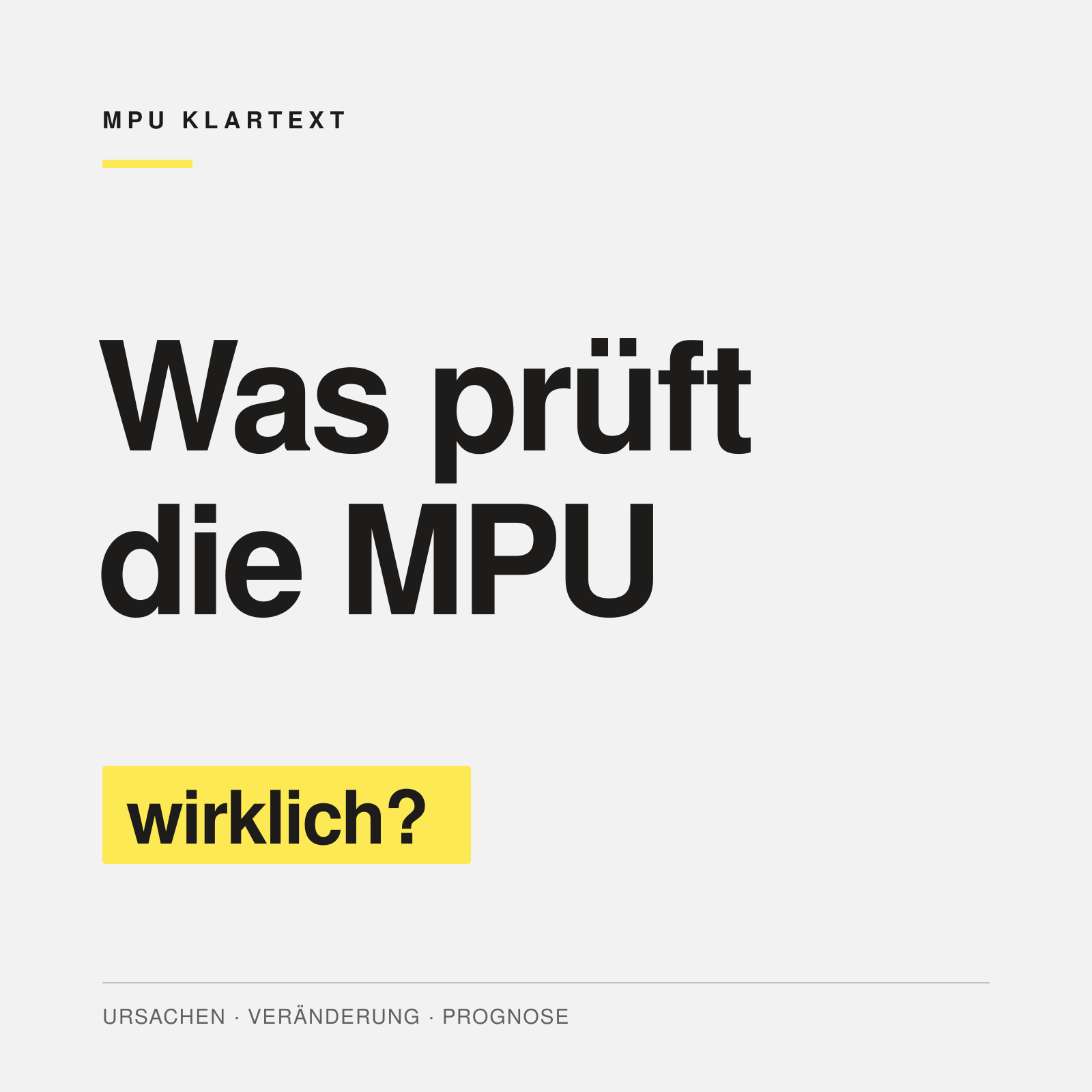 Was prüft die MPU wirklich?