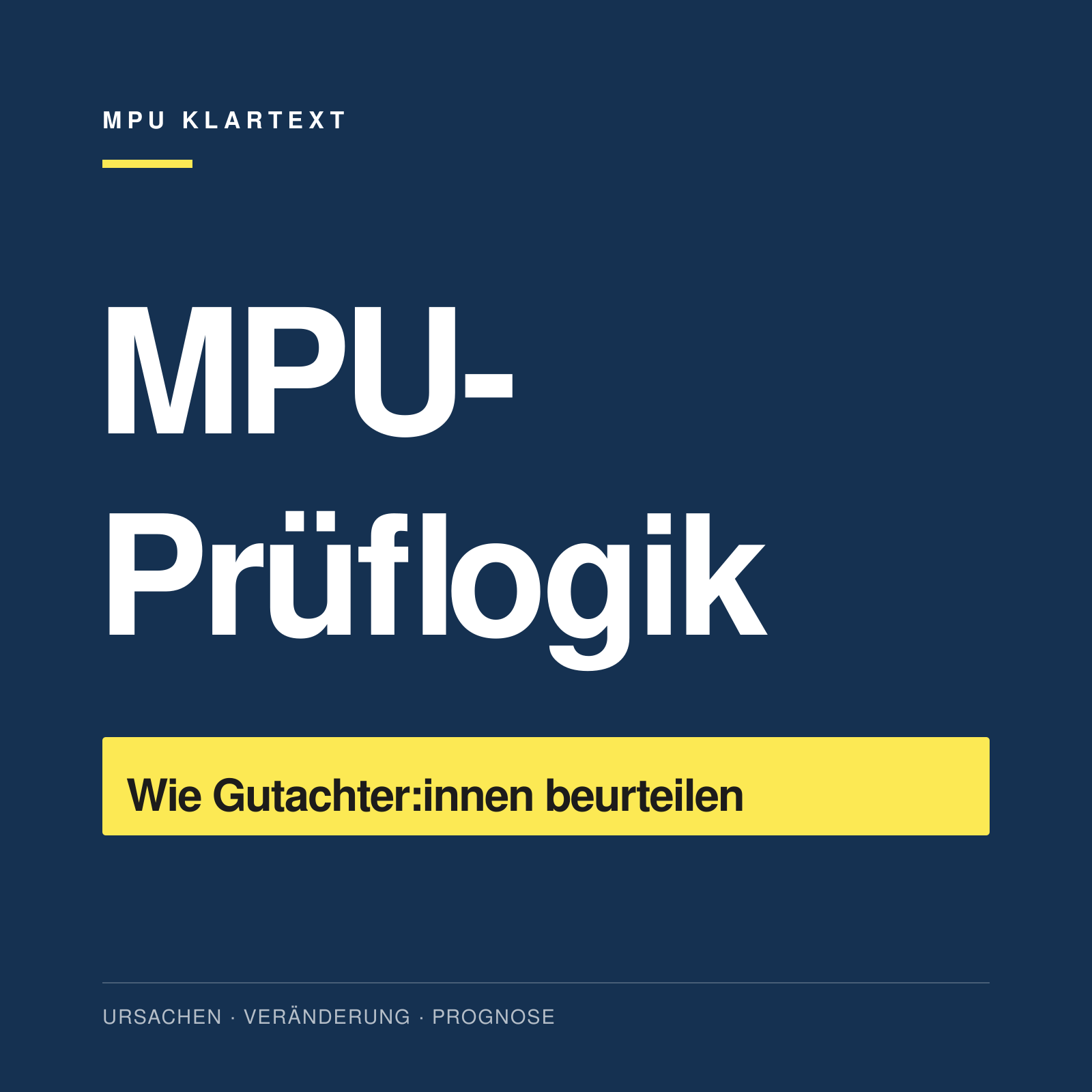 MPU-Prüflogik: Wie Gutachter:innen beurteilen
