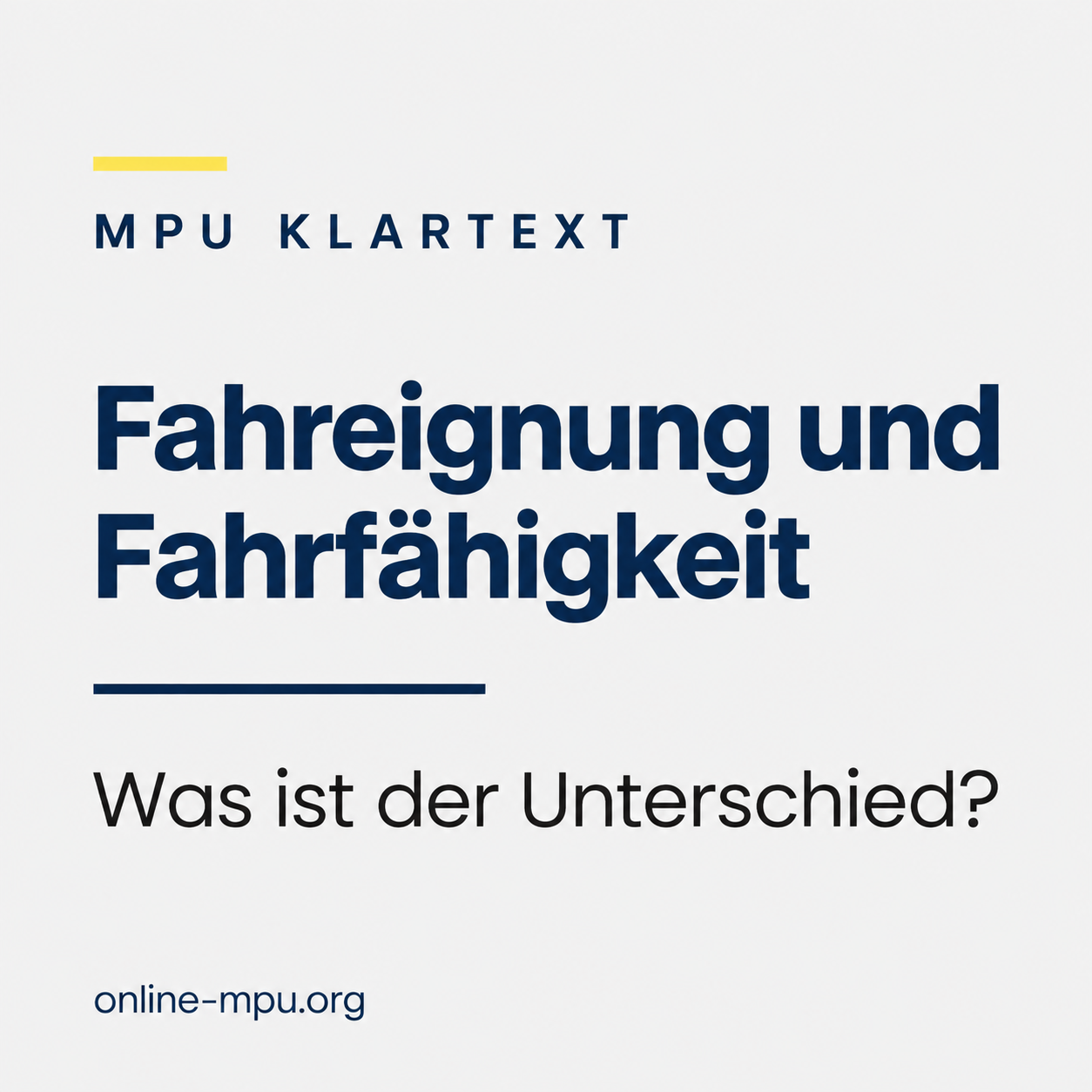 Fahreignung und Fahrfähigkeit: Was ist der Unterschied?