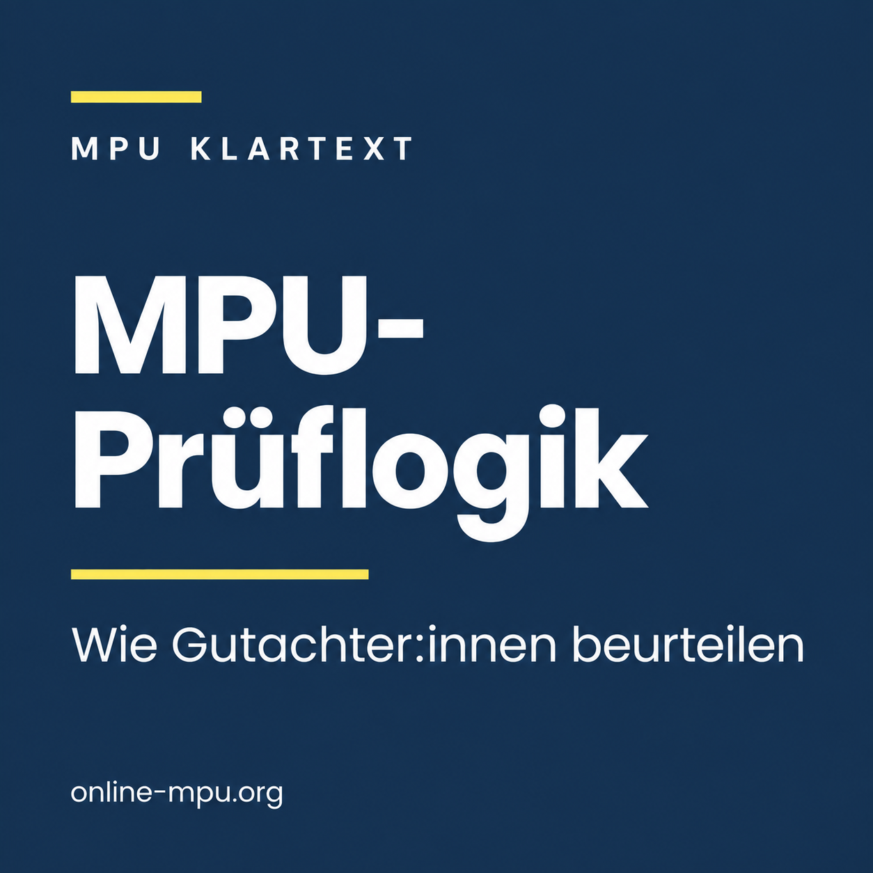 MPU-Prüflogik: Wie Gutachter:innen beurteilen