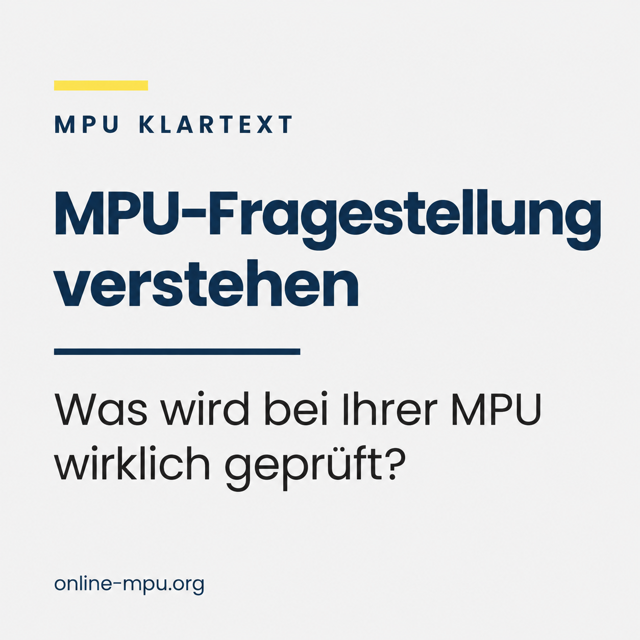 MPU-Fragestellung verstehen: Was wird bei Ihrer MPU wirklich geprüft?